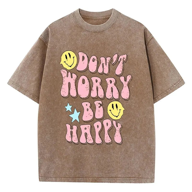 Don'T Worry Be Happy Female T-Shirt Street Breathable Tshirt Sport Casual Short Sleeve Cool Soft Personality Clothes Women